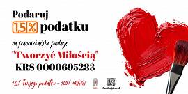 Miniatura Przekaż 1,5% podatku na Fundację „Tworzyć Miłością”
