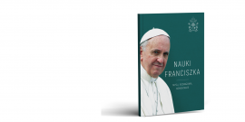 Miniatura Nauki Franciszka. Myśli, rozważania, komentarze